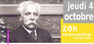 Gabriel Fauré, la mélodie et la musique de chambre #2 : l&rsquo;accomplissement